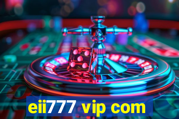 eii777 vip com